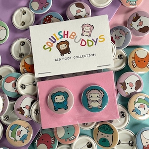 Squishmallows Big Foot inspired. 1&quot; inch pins made by Squishbuddys 2 pack