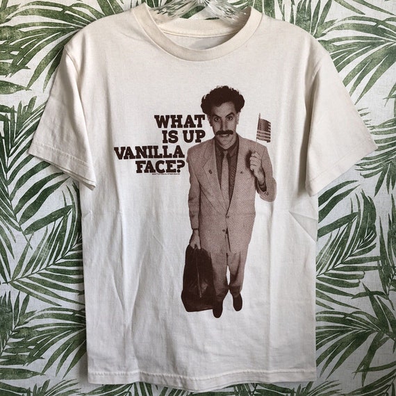 What is up Vanilla Face Shirts Borat Margaret Sagdiyev Borat Etsy