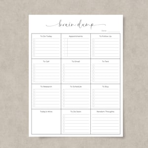 Könnte beinhalten: Eine weiße Planerseite mit dem Wort "brain dump" in Schreibschrift oben. Der Planer ist in Abschnitte für Aufgaben wie "To Do Today", "Appointments" und "To Follow Up" unterteilt, mit Kontrollkästchen und Linien für Notizen.