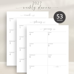 May include: A 2027 weekly planner with 53 pages, featuring a clean white layout with black text. The pages display monthly headers for January, February, and March, organized by days of the week with dedicated sections for notes and scheduling.