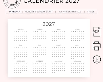 May include: A white printable PDF calendar for the year 2027. The calendar is in French and starts on Monday and Sunday. The calendar is available in A3, A4, and letter sizes. The calendar includes the months of January through December.