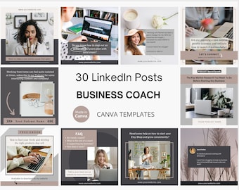 May include: A collage of 30 Canva templates for LinkedIn posts designed for business coaches. The templates feature a variety of topics, including starting a business, finding a niche, and growing an Etsy shop. The templates are fully editable in Canva's free account.
