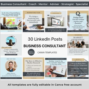 May include: A collection of 30 Canva templates for LinkedIn posts designed for business consultants. The templates feature a variety of topics, including market research, pitching investors, and working more efficiently as a solopreneur. The templates are fully editable in Canva's free account.