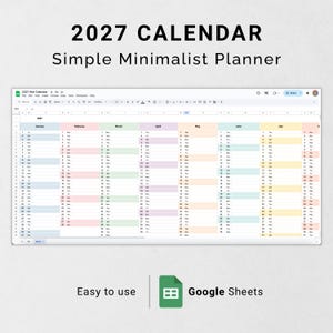 Puede incluir: Un calendario digital de 2027 que se muestra en la pantalla de una computadora. El planificador minimalista simple tiene un diseño de cuadrícula, con meses y fechas codificados por colores. El texto "2027 Calendar Simple Minimalist Planner" está en la parte superior. También se ven las palabras "Easy to use" y "Google Sheets".