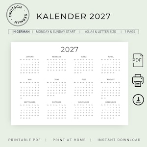 May include: A black and white 2027 calendar with the text "KALENDER 2027" in German. The calendar is a printable PDF and includes the months January through December. The calendar starts on Monday and Sunday.