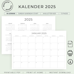 Puede incluir: Un calendario imprimible de 2025 en alemán con un diseño sencillo. El calendario comienza el domingo e incluye los 12 meses. El calendario está disponible en tamaño A4 y carta e incluye 13 páginas.