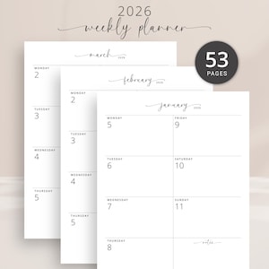 May include: A white 2026 weekly planner with a minimalist design. The planner features weekly layouts for January, February, and March, with a total of 53 pages. The text is in a delicate script font.
