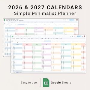 Könnte beinhalten: Zwei geöffnete Google Sheets-Dokumente mit Kalendern für 2026 und 2027. Die Kalender sind einfach und minimalistisch, wobei jeder Monat farblich gekennzeichnet ist. Der Text "2026 & 2027 CALENDARS Simple Minimalist Planner" steht oben. Unten im Bild steht "Easy to use" und "Google Sheets".