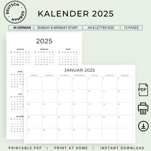 Puede incluir: Un calendario imprimible de 2025 en alemán con inicio el domingo y el lunes. El calendario está diseñado para papel tamaño A4 y carta e incluye 13 páginas. El calendario está en blanco y negro y presenta un diseño simple y minimalista.