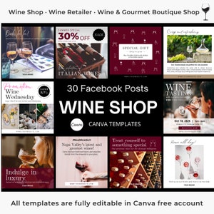 May include: A collage of 30 Facebook post templates for a wine shop. The templates feature various images of wine bottles, glasses, and people enjoying wine. The text on the templates includes phrases like "Wine Shop", "Wine Tasting", "Indulge in Luxury", and "Treat Yourself to Something Special".