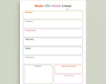 May include: A white weekly planner with the text "Make This Week Count" in colorful letters. The planner includes sections for each day of the week, a to-do list, this week's priorities, and for next week.