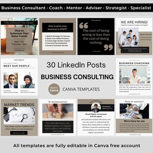 Op de afbeelding: Een verzameling van 30 aanpasbare Canva-sjablonen voor LinkedIn-berichten. De sjablonen zijn ontworpen voor bedrijfsadviseurs en behandelen een verscheidenheid aan onderwerpen, waaronder bedrijfsgroei, markttrends, coaching en het aannemen van personeel. De sjablonen zijn volledig bewerkbaar in het gratis Canva-account.