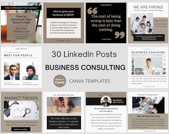 May include: A collection of 30 customizable Canva templates for LinkedIn posts. The templates are designed for business consultants and feature a variety of topics, including business growth, market trends, coaching, and hiring. The templates are fully editable in Canva's free account.