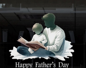 Happy Fathers Day-citaat herbruikbare dubbelzijdige raamdecoratie - Dad Reading Story Book