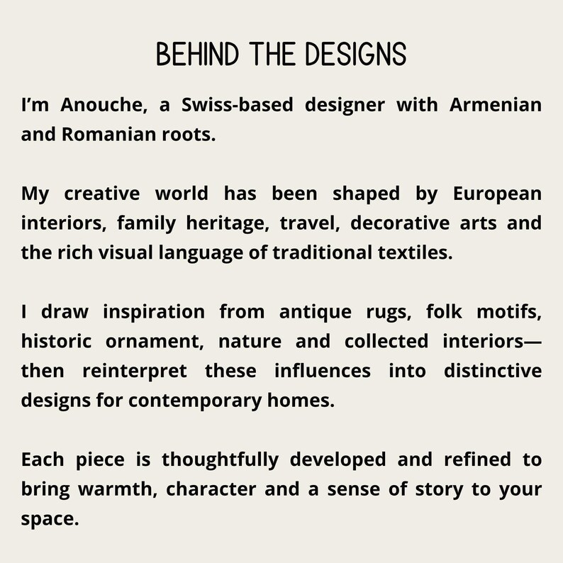 Behind the Designs card introducing Anouche, a Swiss-based designer with Armenian and Romanian roots, and the cultural influences behind her artwork.