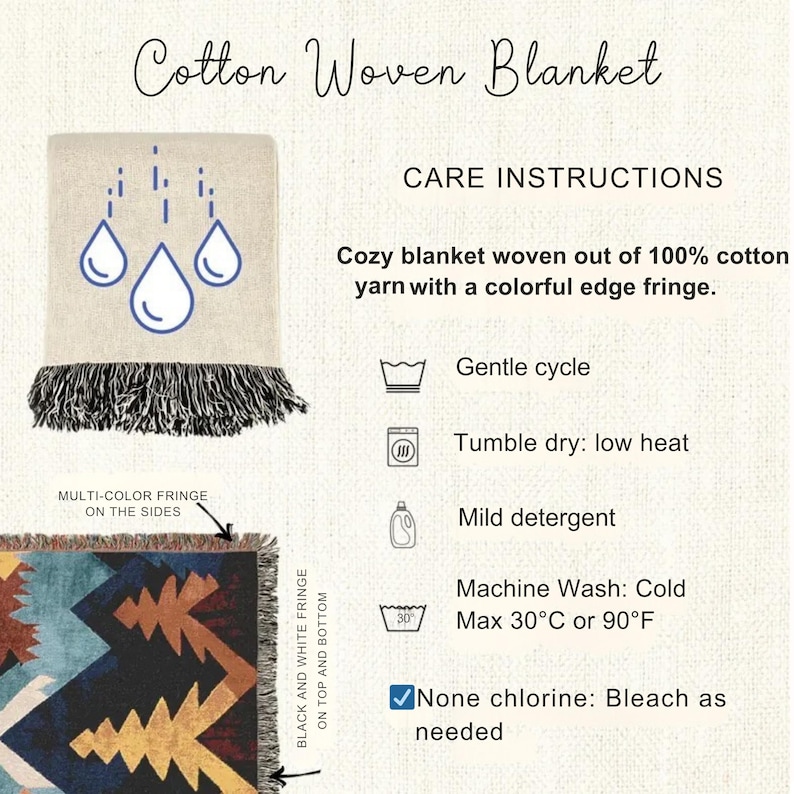 a care instructions guide for a cotton woven blanket. It provides instructions on how to care for the blanket, including gentle washing, tumble drying, and using mild detergent. The blanket is described as a cozy, 100% cotton fringed blanket with a colorful edge fringe. The image also includes a visual representation of the blanket and some text providing additional information about the care instructions.