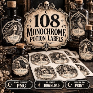 May include: A collection of 108 monochrome potion labels featuring ornate frames, illustrations of figures, skulls, and nature elements. The set includes printed sheets and glass bottles with cork stoppers, labelled with titles like The Forest Muse and The Midnight Messenger.