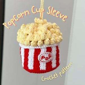 Popcorn Cup Sleeve Crochet Pattern, Cute Amigurumi Cup Holder, Beginner Easy PDF, Gift for Kids