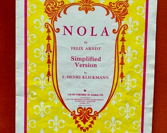 Vintage piano sheet music - Nola by Felix Arndt. Printed