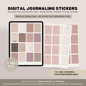 May include: Digital journaling stickers in rose beige. The image shows a tablet displaying digital memo pads and sticky notes, with a weekly planner, schedule, to-do list, and reminder. The text reads "INSTANT DOWNLOAD - 160 PAPER TEXTURE MEMO PADS" and "FREE 250+ STICKERS & COLOR REFERENCE BOOK."