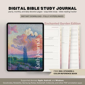 May include: A digital Bible study journal with an "Enchanted Garden Edition" cover featuring a landscape painting. The journal includes yearly, monthly, and daily devotion pages. The text reads "faith journal" and "INSTANT DOWNLOAD - FULLY HYPERLINKED".
