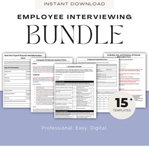 Puede incluir: Un paquete de más de 15 plantillas para entrevistas con empleados, que incluyen formularios para la nómina de nuevos empleados, la política de Internet y computadoras y solicitudes de empleo. El texto dice "Employee Interviewing Bundle".