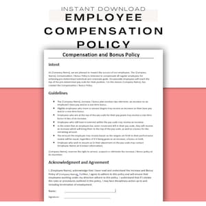 Employee Compensation Policy ǀ New Hire Paperwork ǀ Human Resources Forms ǀ HR Templates ǀ Employee On boarding ǀ Welcome Packet