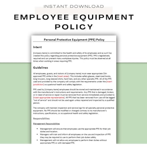 May include: A black and white document with the title "Employee Equipment Policy" and a section titled "Personal Protective Equipment (PPE) Policy". The document outlines guidelines for wearing personal protective equipment in the workplace, including safety glasses, steel-toed boots, hard hats, and long-sleeved shirts.