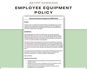 May include: A black and white document with the title "Employee Equipment Policy" and a section titled "Personal Protective Equipment (PPE) Policy". The document outlines guidelines for wearing personal protective equipment in the workplace, including safety glasses, steel-toe boots, hard hats, and long-sleeved shirts.