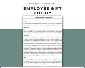 May include: A black and white document with the title "Employee Gift Policy" and a section titled "Acceptance of Gifts Policy". The document outlines guidelines for employees regarding accepting gifts from clients or vendors. It includes definitions of "gift" and details on reporting requirements for gifts exceeding a certain monetary value.
