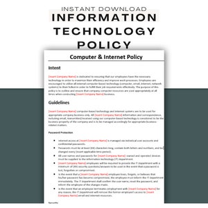 May include: A black and white document with the title "Instant Download Information Technology Policy" and the subtitle "Computer & Internet Policy". The document outlines guidelines for using company computers and internet systems, including password protection.