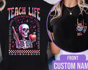Custom Some Days I Rock It Some Days It Rocks Me Shirt, Retro Teacher Life Shirt, Funny Skeleton Teacher Shirt, Back To School Tshirt
