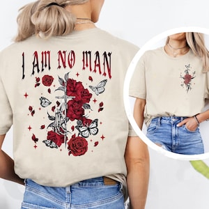I Am No Man Comfort Shirt, Fantasy Reader TShirt, Book Quote Shirt, Girl Power Shirt, Shirt For Reader, Reading Lover Tshirt, Born To Read