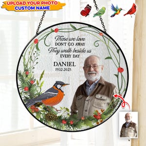 Custom Photo I&#39;m Always With You Memorial Personalized Stained Glass Window Hanging Suncatcher, Memories Suncatcher, Gift For Mom Dad