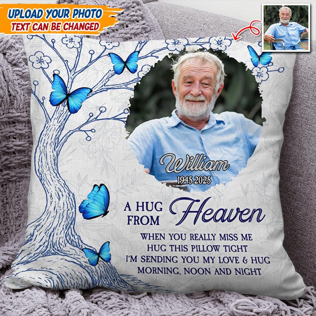 Personalized A Hug From Heaven Memorial Pillow, Custom Photo Remembrance Pillow Gift, Loss Of Loved One, Sympathy Gift, In Loving Memory