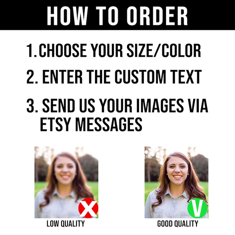K&ouml;nnte beinhalten: So bestellen Sie ein individuelles Portr&auml;t: W&auml;hlen Sie Ihre Gr&ouml;&szlig;e und Farbe, geben Sie den individuellen Text ein und senden Sie Ihre Bilder &uuml;ber Etsy-Nachrichten. Zwei Bilder zeigen den Unterschied zwischen Bildern in niedriger und hoher Qualit&auml;t. Das Bild links zeigt ein verschwommenes Bild mit einem roten X und dem Text &bdquo;Niedrige Qualit&auml;t&ldquo;. Das Bild rechts zeigt ein klares Bild mit einem gr&uuml;nen H&auml;kchen und dem Text &bdquo;Gute Qualit&auml;t&ldquo;.