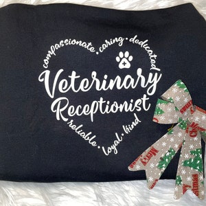 Veterinary Receptionist Sweatshirt