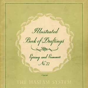 Haslam System of Dresscutting - Spring and Summer - No. 22 (1952) - PDF Download