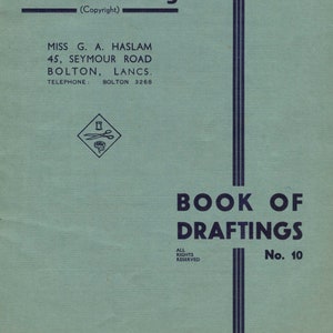 Haslam System of Dresscutting - Book of Drafting - No. 10 (1933) - PDF Download