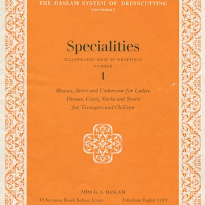 Haslam System of Dresscutting - Specialities - No. 1 (1965) - PDF Download
