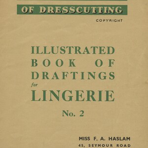 Haslam System of Dresscutting - Lingerie - No. 2 (1939) - PDF Download