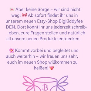 May include: A pink graphic with German text, informing customers of a new Etsy shop, BigKiddyfeeDEN. The image features a diaper graphic with wings and the letter "B".