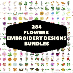 284 Flowers Embroidery Designs Bundle, Various Hoop Sizes , File Formats in pes, dst, jef, xxx, exp, vip, vp3 - Instant Download Files