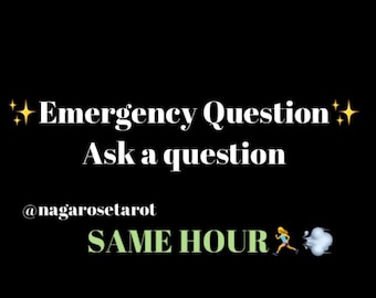 SAME HOUR • Emergency Question tarot Reading (not in depth)