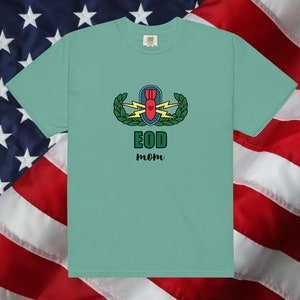 Comfort Colors T-Shirt | EOD Mom | Bomb Squad | EOD