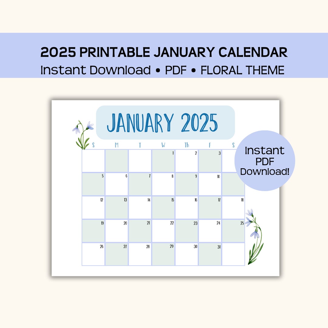Printable January 2025 Calendar Page, Birth Month Flower Snowdrop, Instant Pdf Download, Hang on