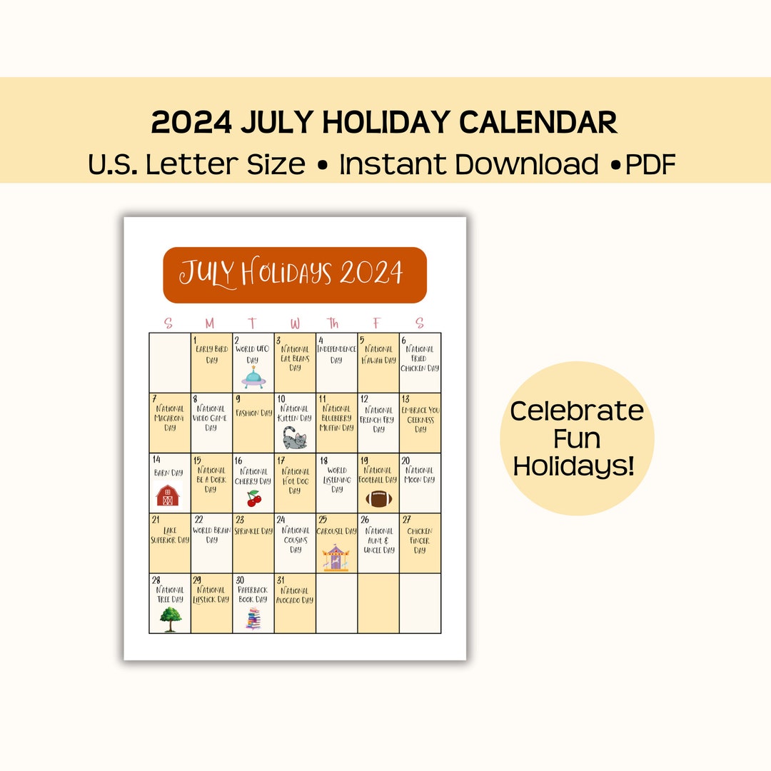 Printable July 2024 Holiday Calendar, Fun, Wacky, and National Holidays