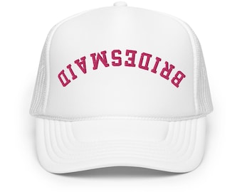 Upside Down "Bridesmaid" Trucker Hat - Perfect Bachelorette Party Gift | Bridesmaid Proposal Idea | Trendy Bachelorette Hat