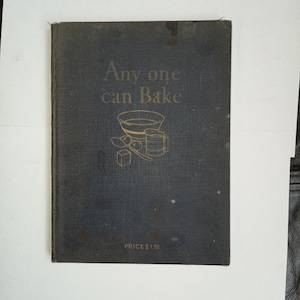 Any One Can Bake (Royal Baking Powder Co.)