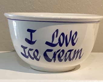 Vtg Clay Design “I Love Ice Cream” Hand Painted Bowl With Blue Stripe And Script. 1990